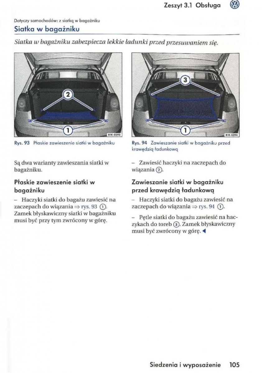 VW Golf V 5 Rabbit instrukcja obslugi / page 107