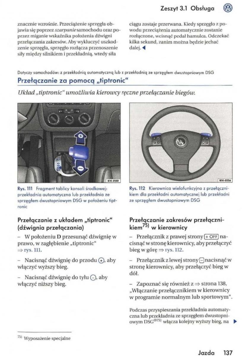 VW Golf V 5 Rabbit instrukcja obslugi / page 139