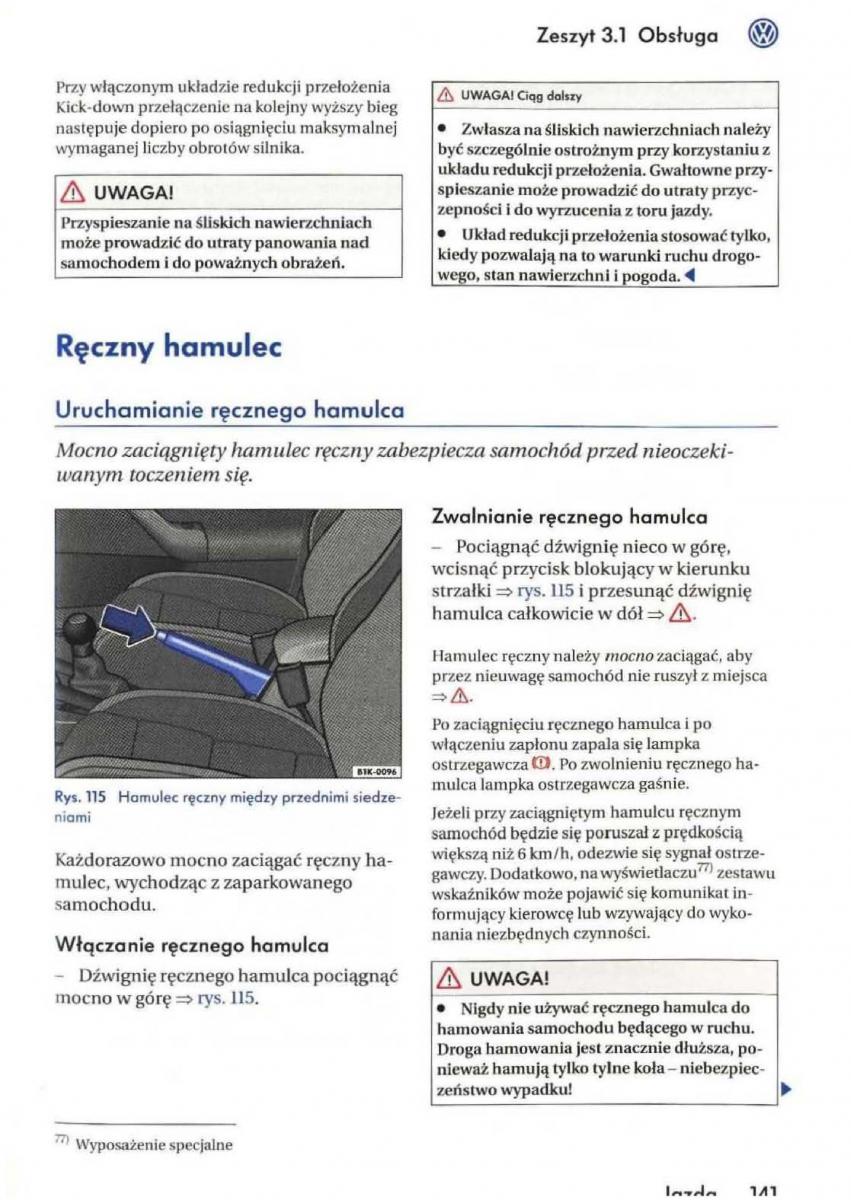 VW Golf V 5 Rabbit instrukcja obslugi / page 143