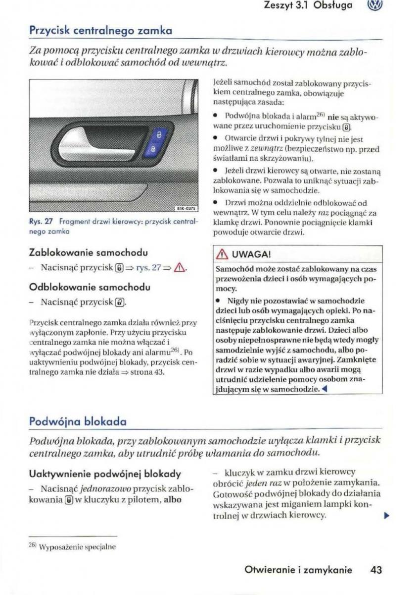 VW Golf V 5 Rabbit instrukcja obslugi / page 45