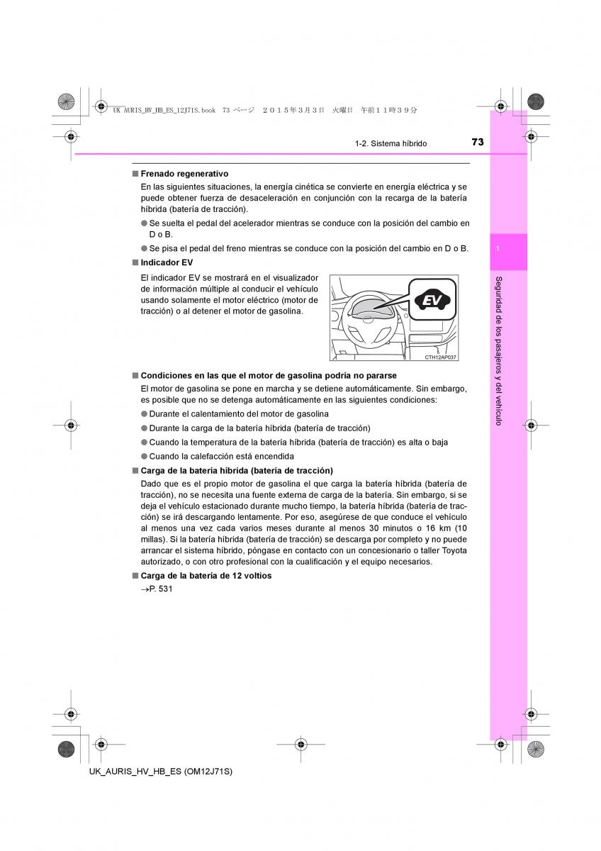 Toyota Auris Hybrid II 2 manual del propietario / page 73