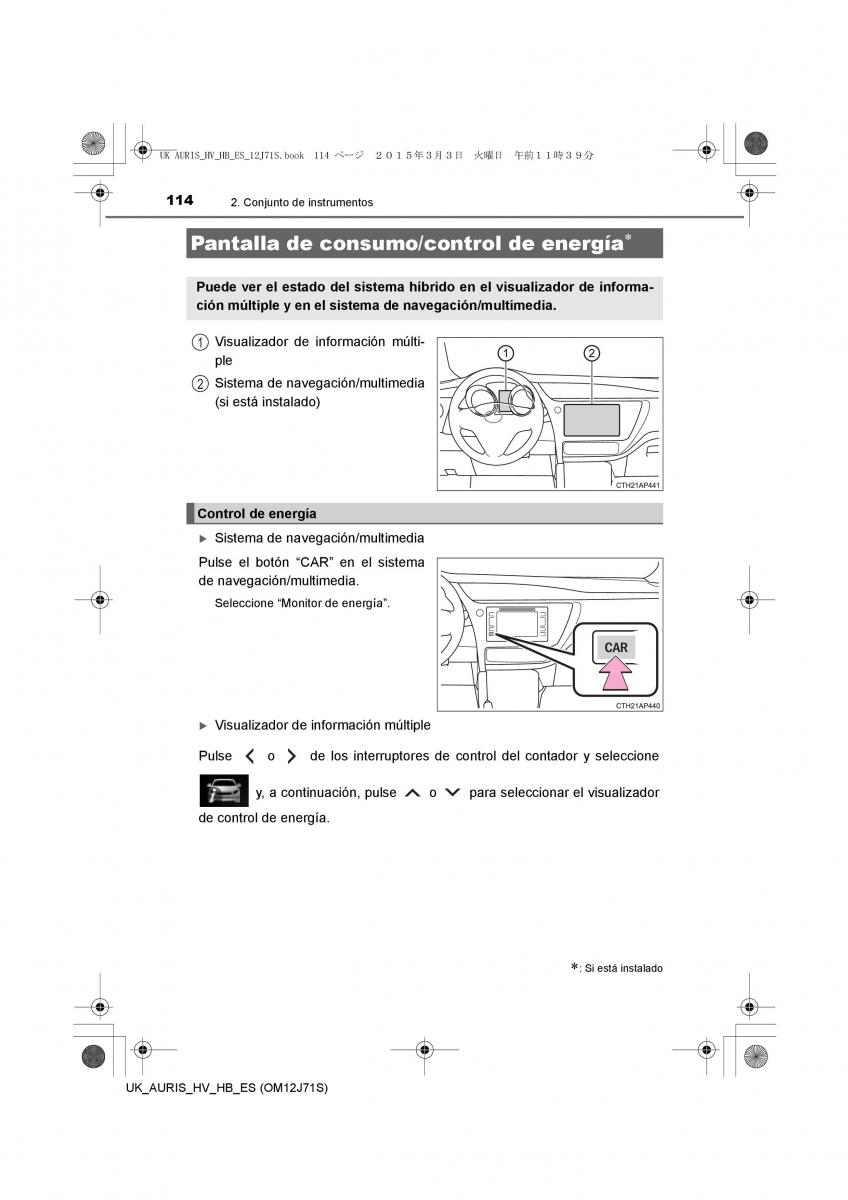 Toyota Auris Hybrid II 2 manual del propietario / page 114