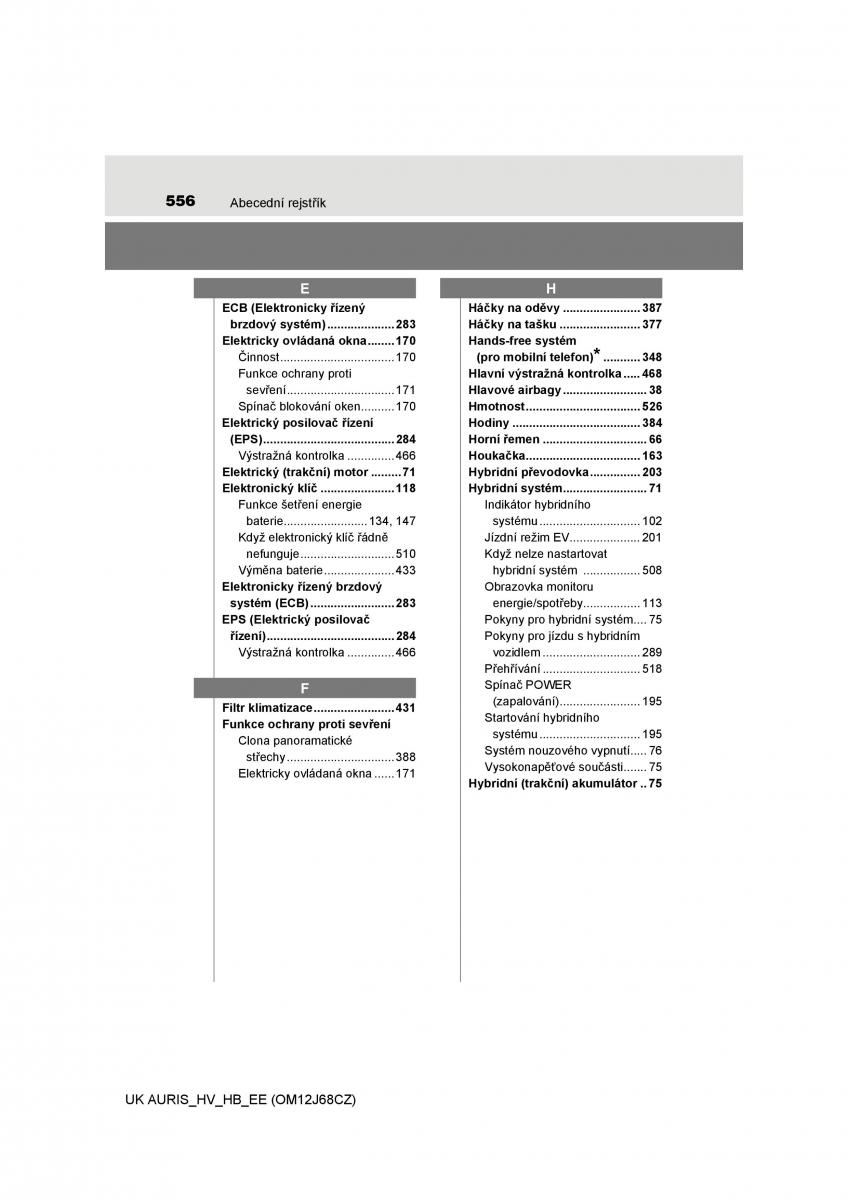 Toyota Auris Hybrid II 2 navod k obsludze / page 556