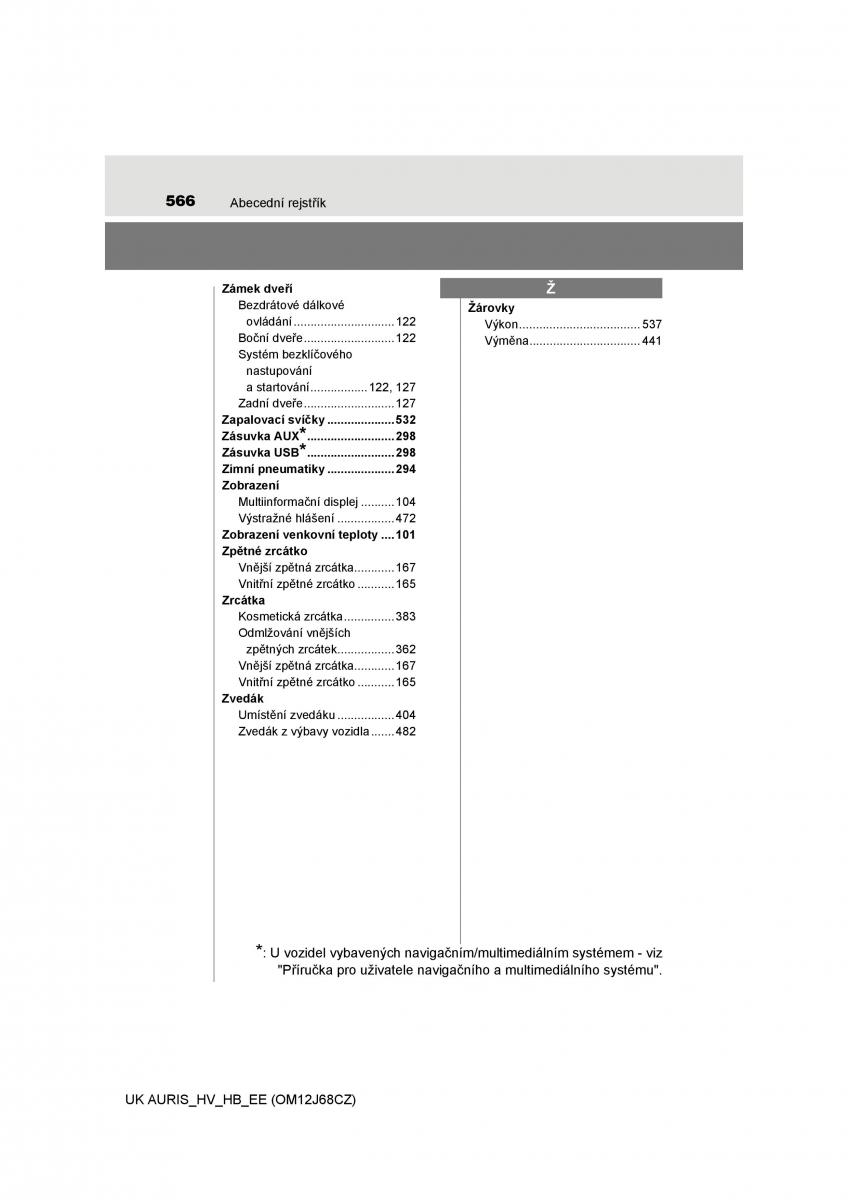Toyota Auris Hybrid II 2 navod k obsludze / page 566