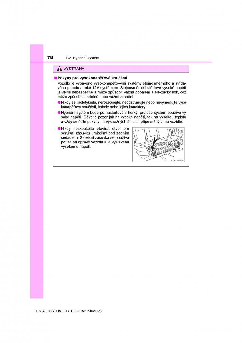 Toyota Auris Hybrid II 2 navod k obsludze / page 78
