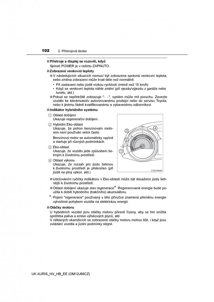 Toyota Auris Hybrid II 2 navod k obsludze / page 102