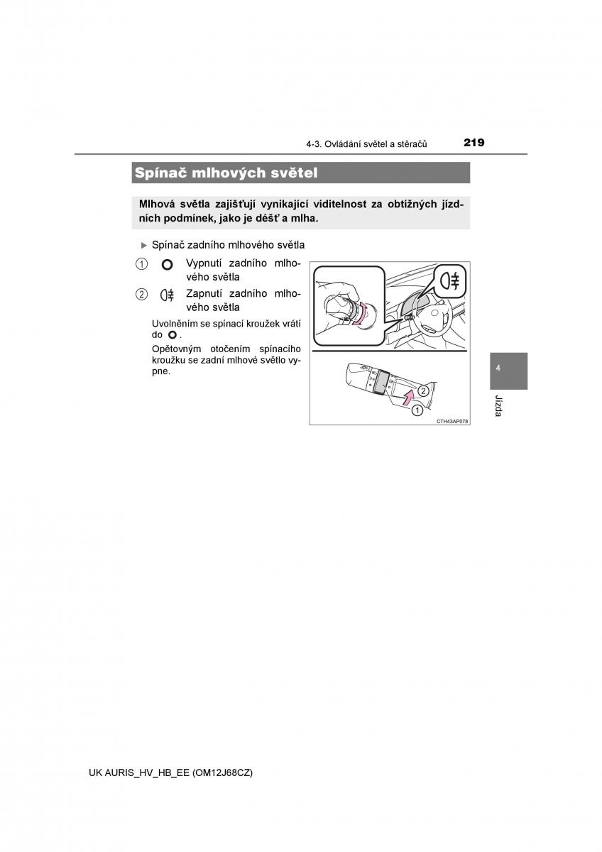 Toyota Auris Hybrid II 2 navod k obsludze / page 219