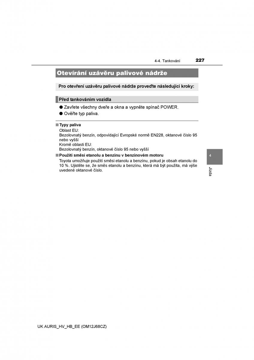 Toyota Auris Hybrid II 2 navod k obsludze / page 227