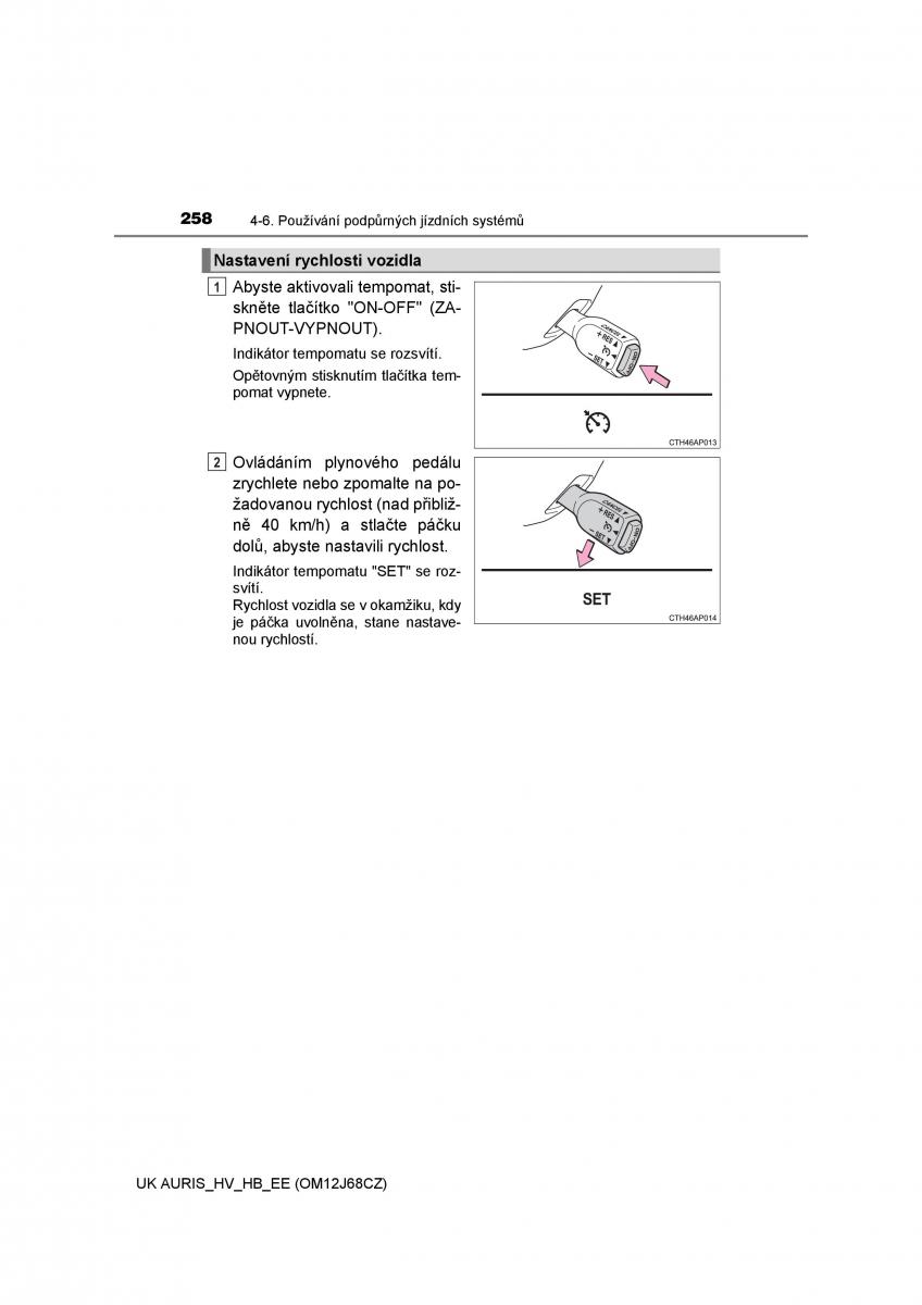 Toyota Auris Hybrid II 2 navod k obsludze / page 258