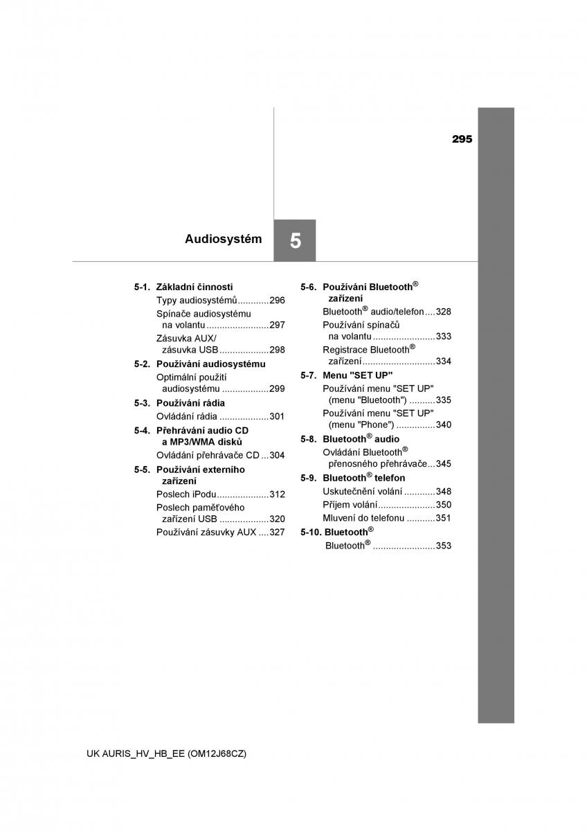 Toyota Auris Hybrid II 2 navod k obsludze / page 295