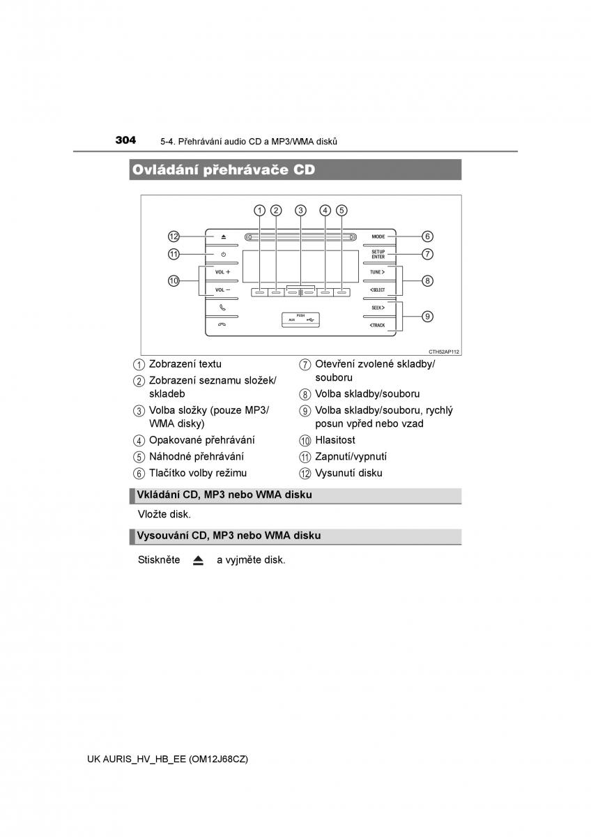 Toyota Auris Hybrid II 2 navod k obsludze / page 304