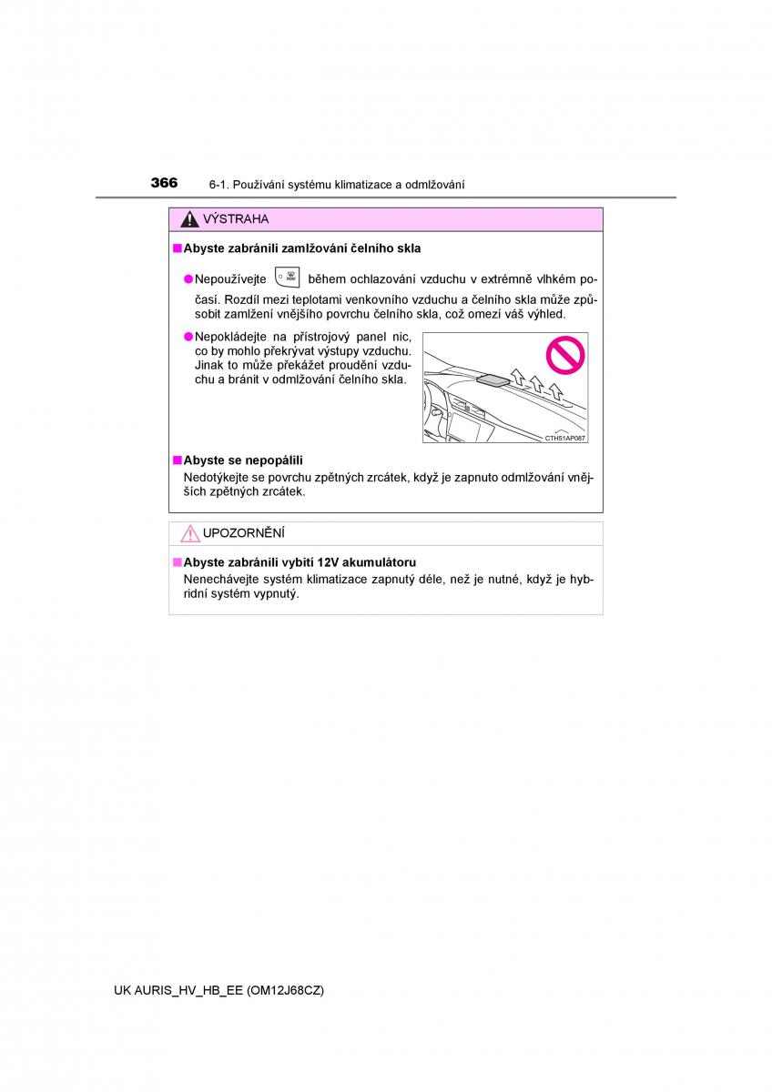 Toyota Auris Hybrid II 2 navod k obsludze / page 366