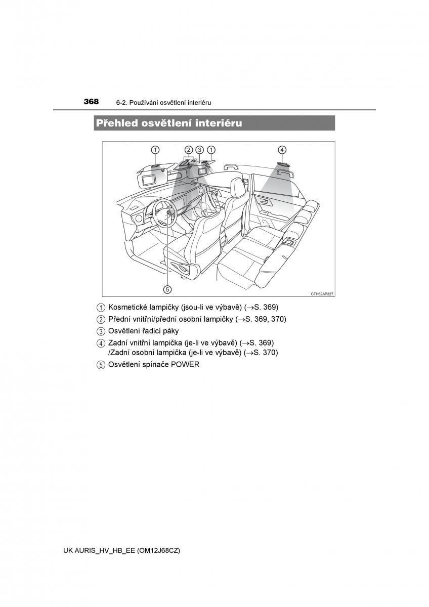 Toyota Auris Hybrid II 2 navod k obsludze / page 368