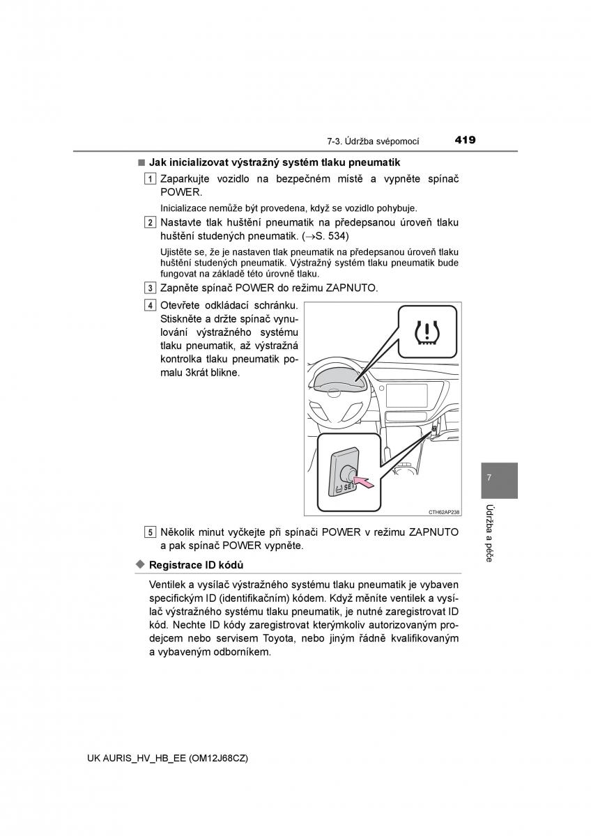 Toyota Auris Hybrid II 2 navod k obsludze / page 419