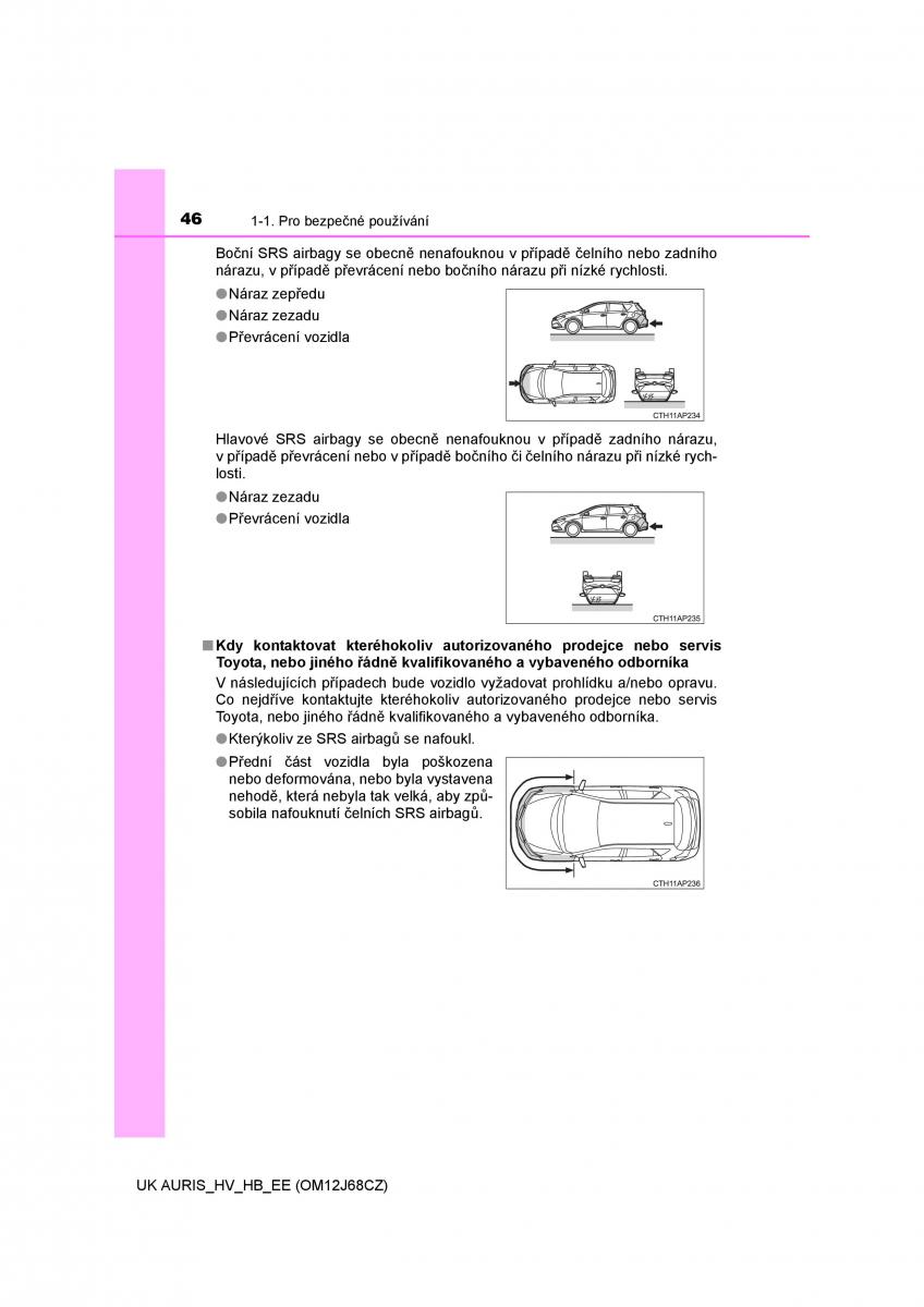 Toyota Auris Hybrid II 2 navod k obsludze / page 46