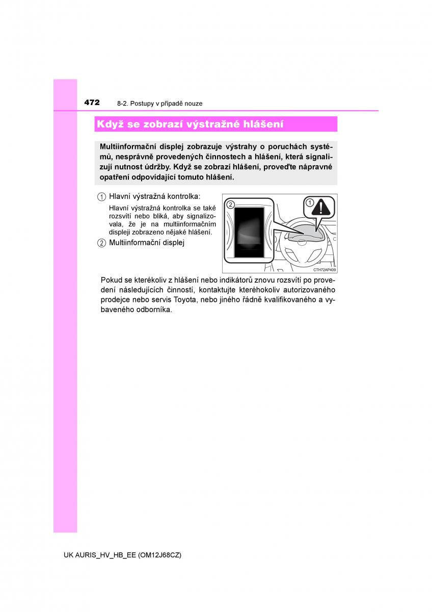 Toyota Auris Hybrid II 2 navod k obsludze / page 472