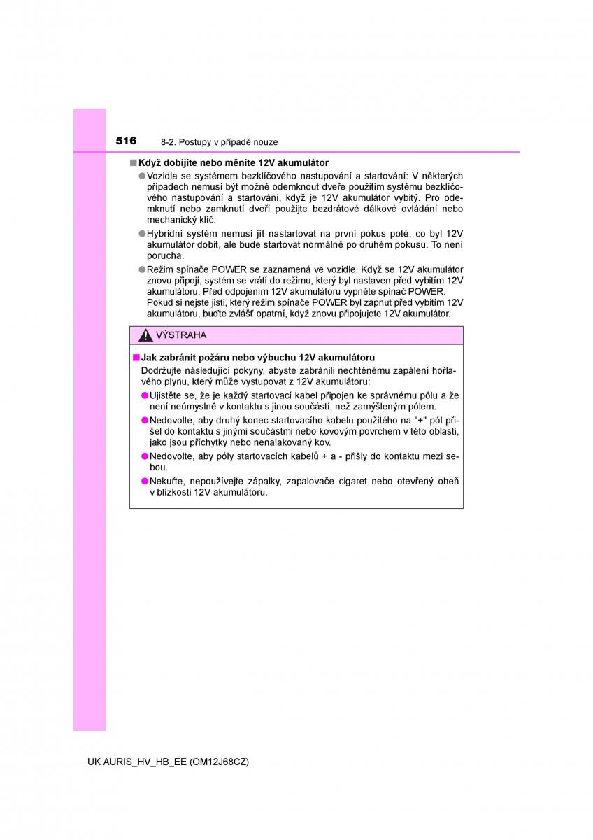 Toyota Auris Hybrid II 2 navod k obsludze / page 516