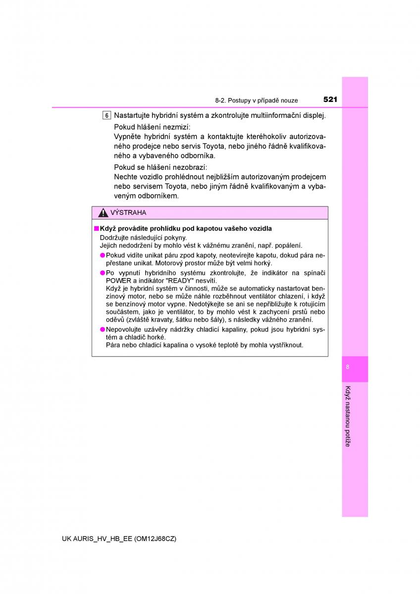 Toyota Auris Hybrid II 2 navod k obsludze / page 521