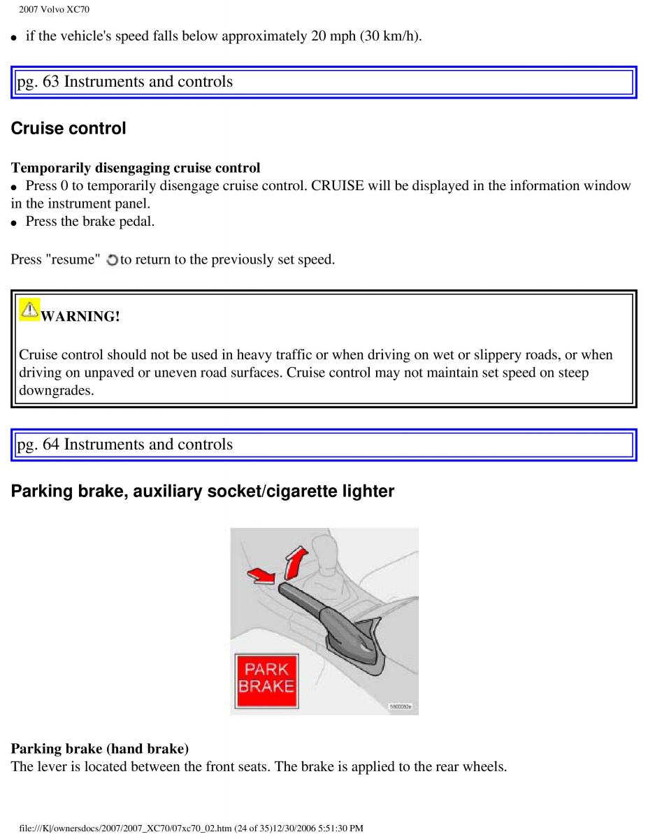 Volvo XC70 Cross Country 2007 owners manual / page 68