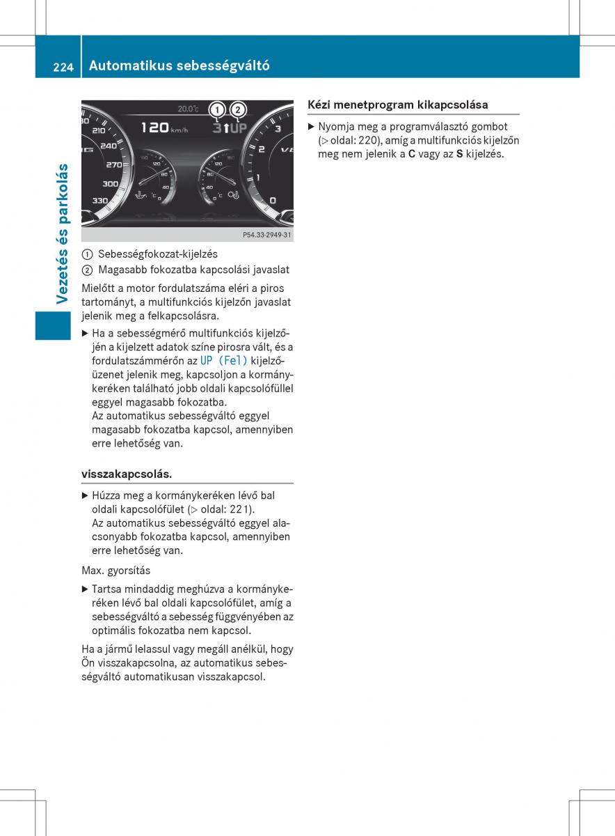 Mercedes Benz S Class W222 kezelesi utmutato / page 226