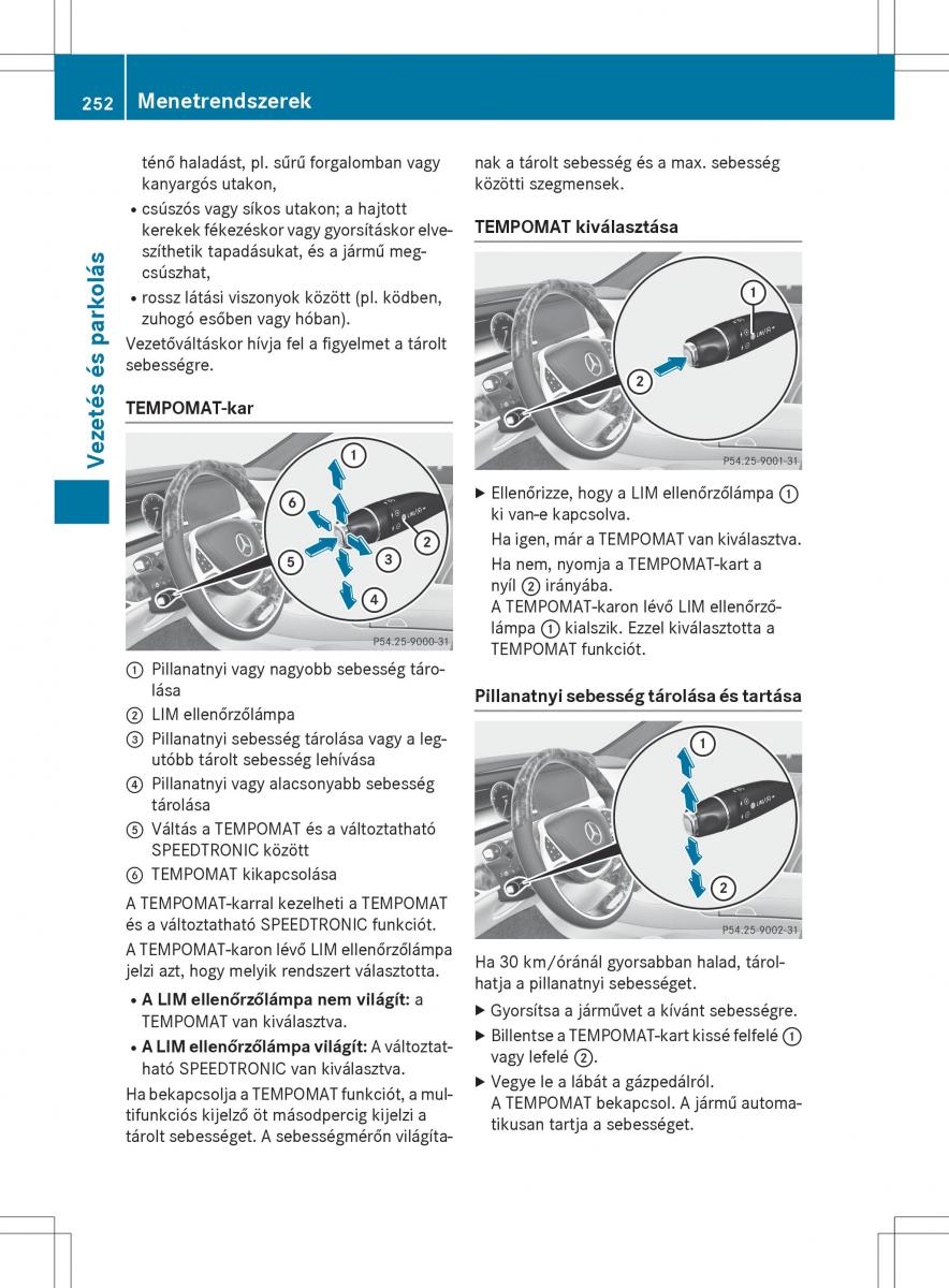 Mercedes Benz S Class W222 kezelesi utmutato / page 254