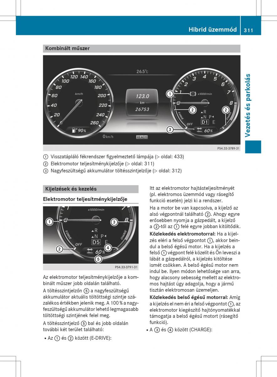 Mercedes Benz S Class W222 kezelesi utmutato / page 313