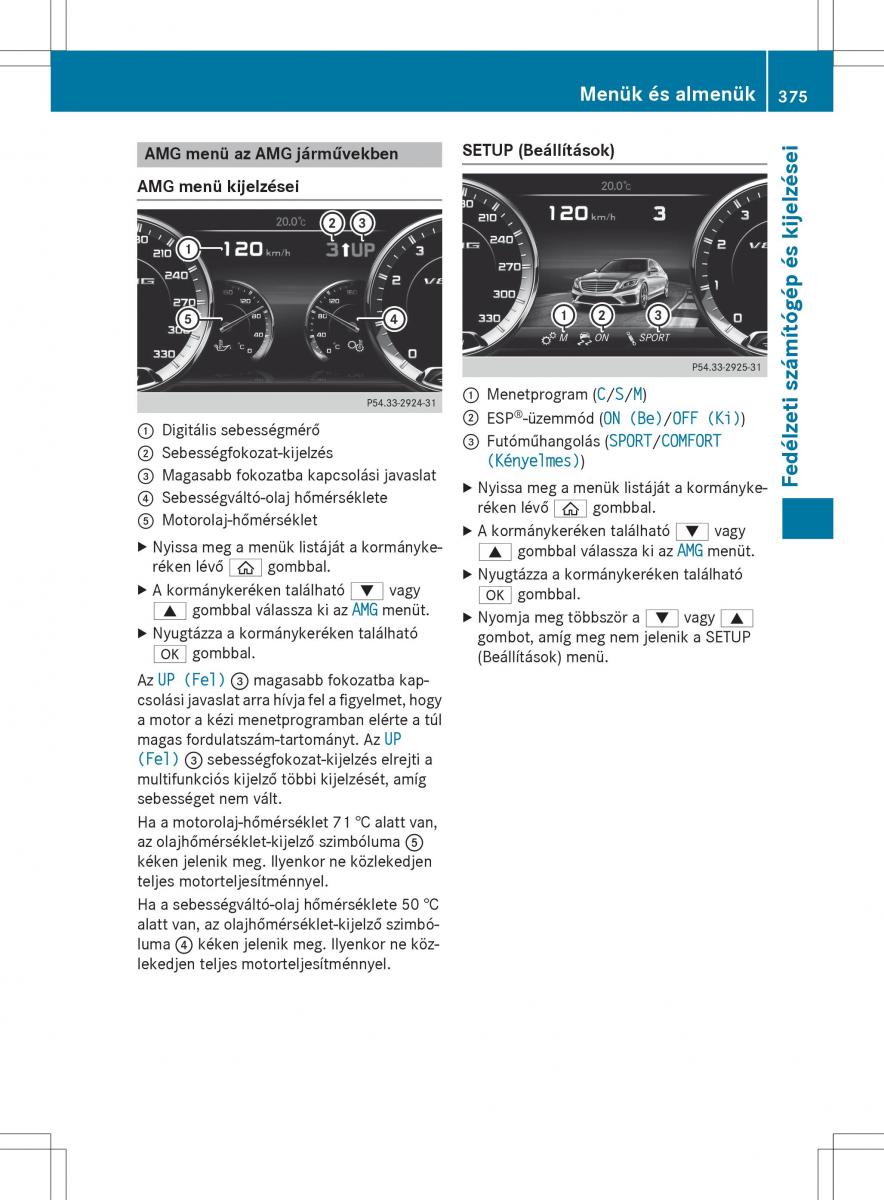 Mercedes Benz S Class W222 kezelesi utmutato / page 377