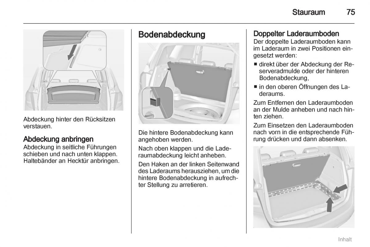 Opel Meriva II 2 B Chevrolet Meriva Vauxhall Meriva Handbuch / page 76