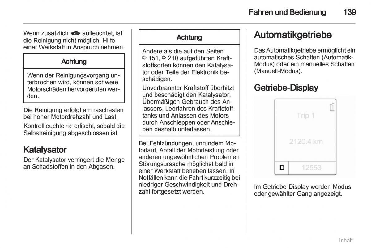 Opel Meriva II 2 B Chevrolet Meriva Vauxhall Meriva Handbuch / page 140