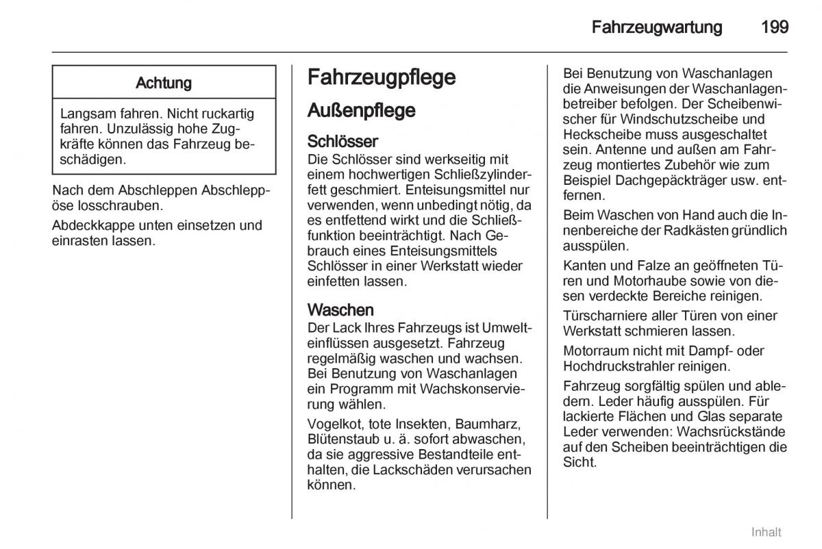 Opel Meriva II 2 B Chevrolet Meriva Vauxhall Meriva Handbuch / page 200