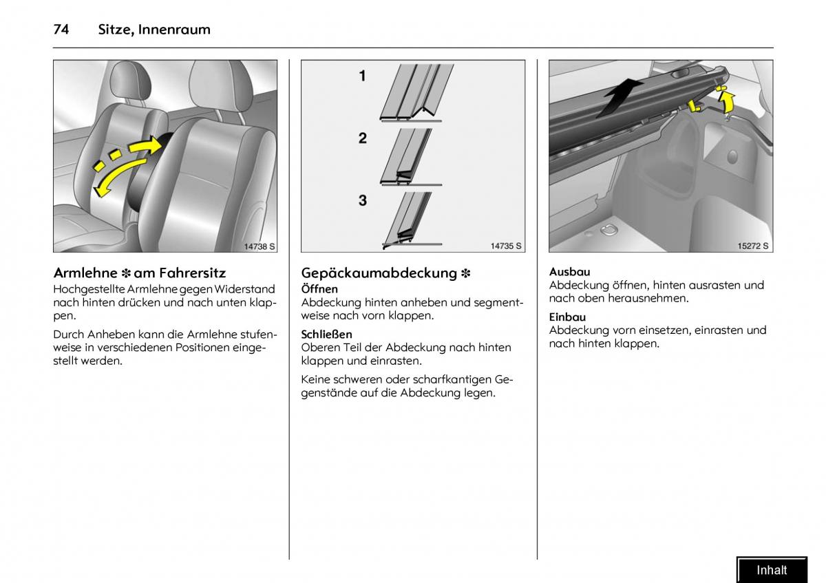 Opel Meriva I 1 A Chevrolet Meriva Vauxhall Meriva Handbuch / page 76