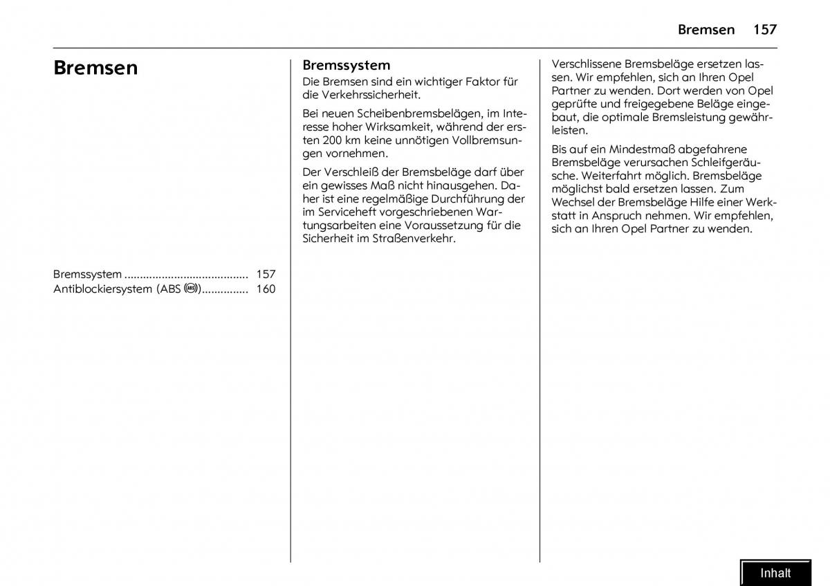 Opel Meriva I 1 A Chevrolet Meriva Vauxhall Meriva Handbuch / page 159