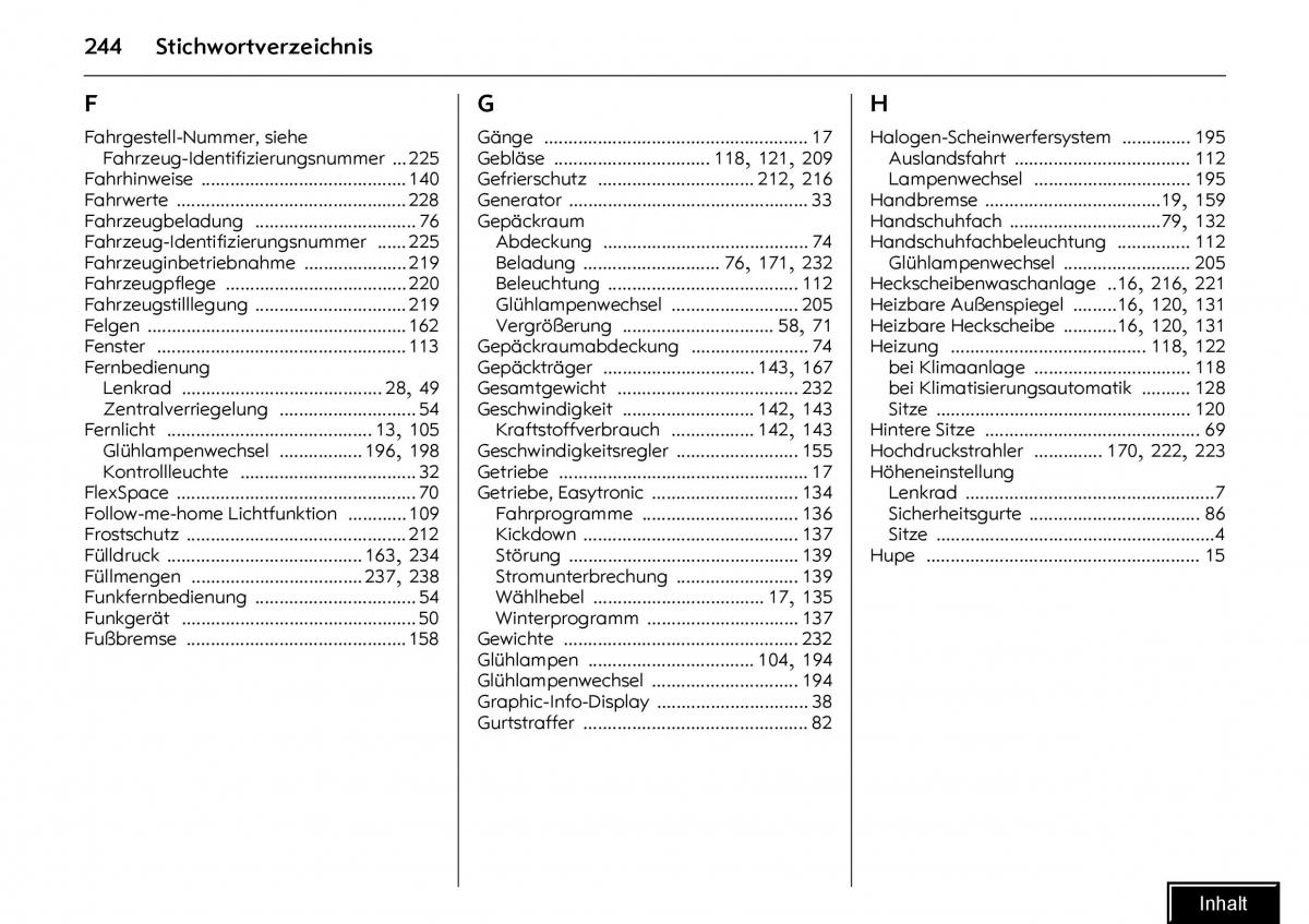 Opel Meriva I 1 A Chevrolet Meriva Vauxhall Meriva Handbuch / page 246