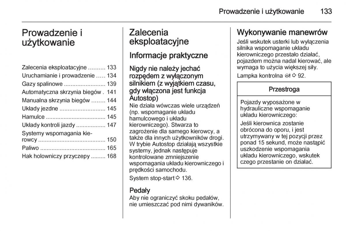 Opel Mokka instrukcja obslugi / page 135