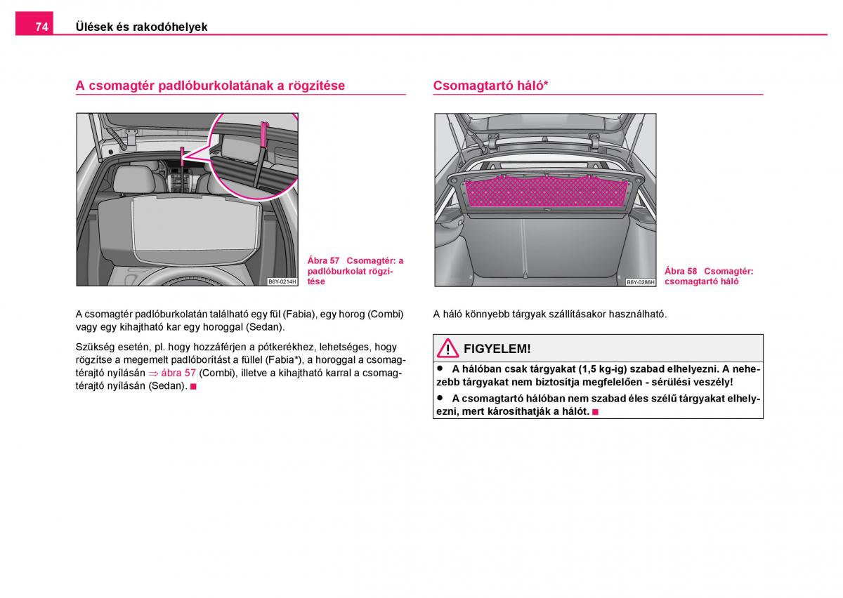 Skoda Fabia I 1 kezelesi utmutato / page 75