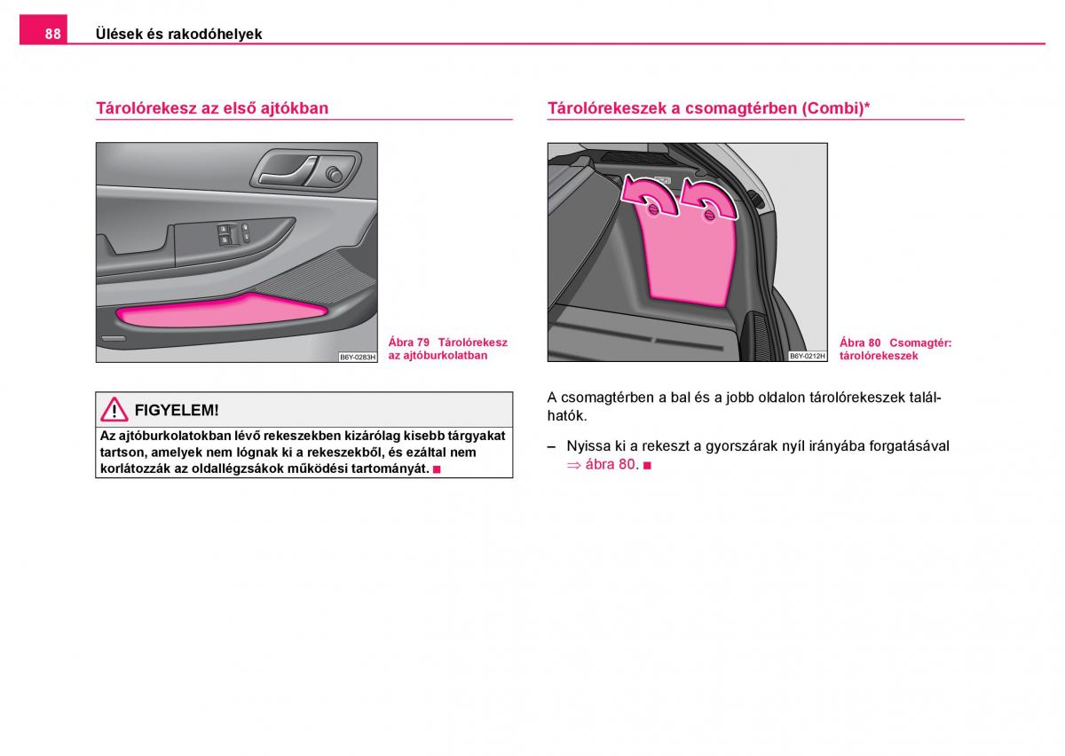 Skoda Fabia I 1 kezelesi utmutato / page 89