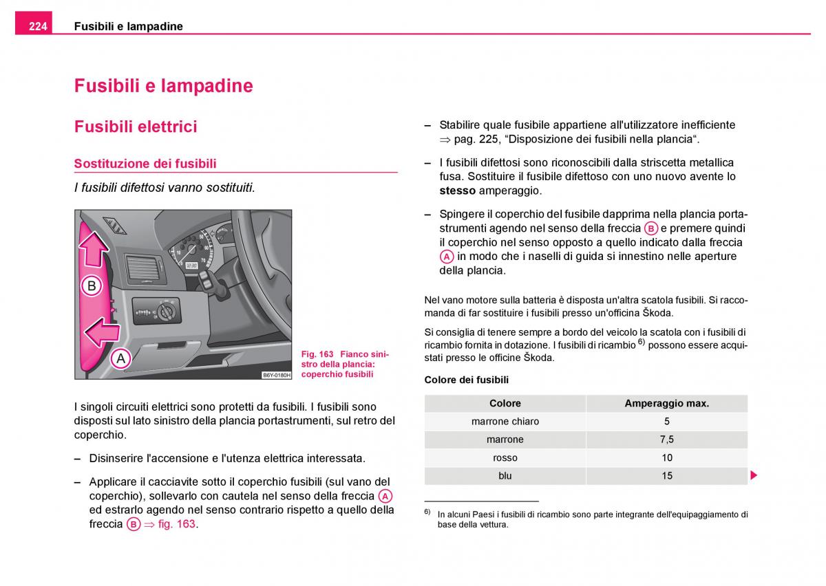 Skoda Fabia I 1 manuale del proprietario / page 225