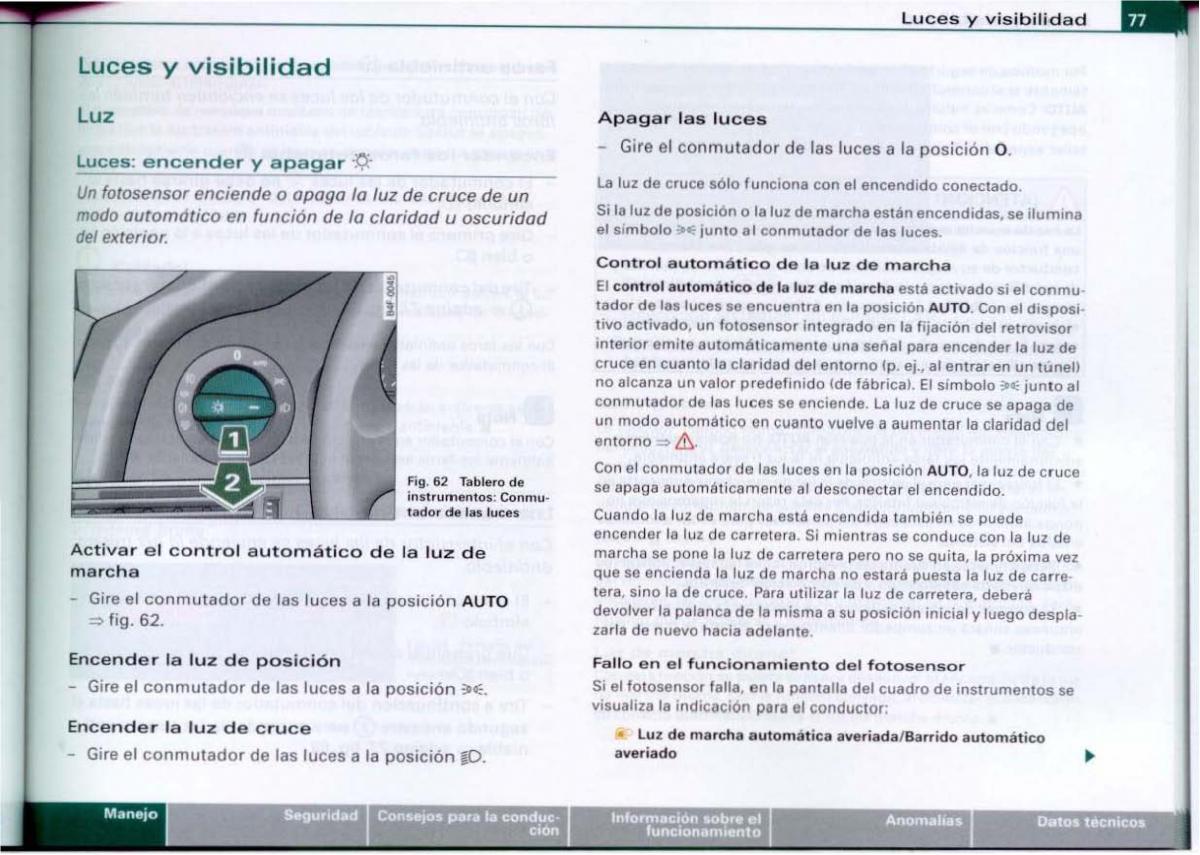 Audi A6 C6 manual del propietario / page 79