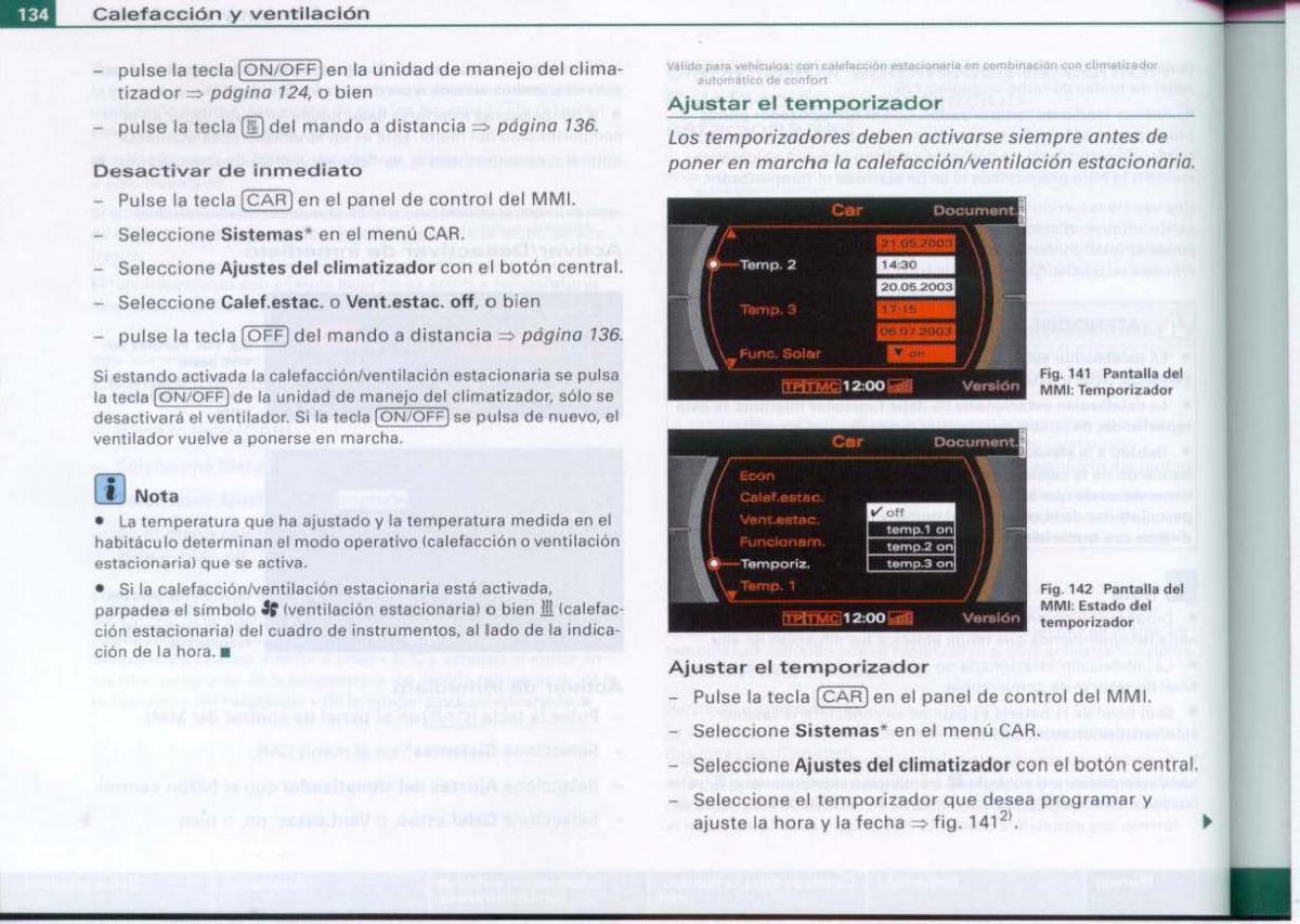 Audi A6 C6 manual del propietario / page 136