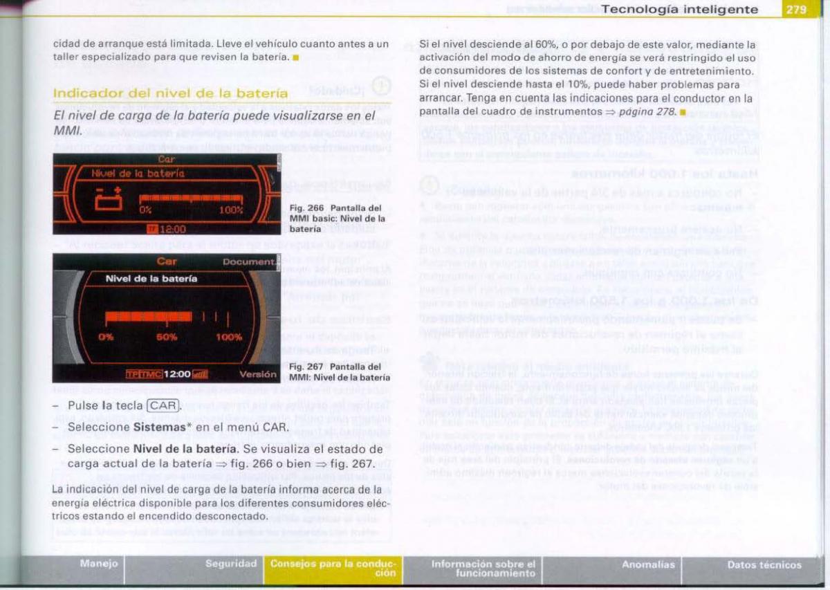 Audi A6 C6 manual del propietario / page 281