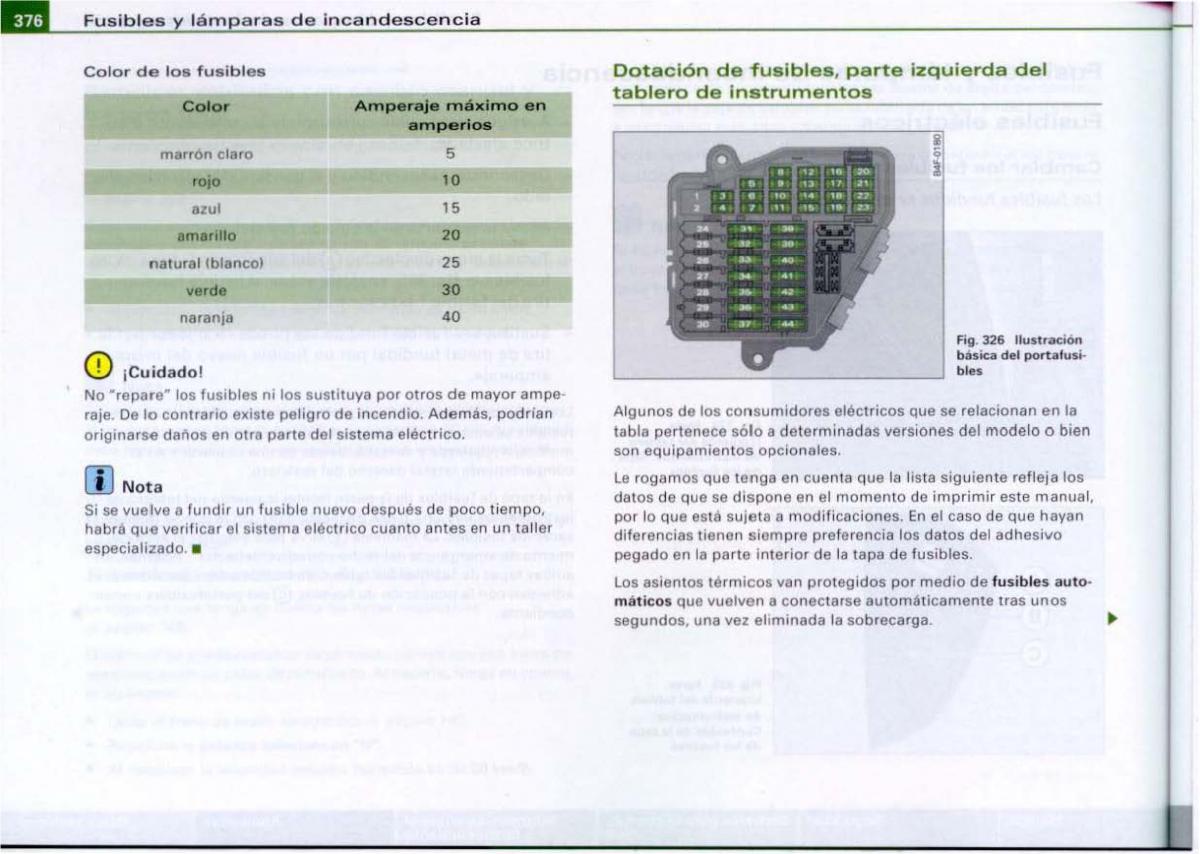 Audi A6 C6 manual del propietario / page 378