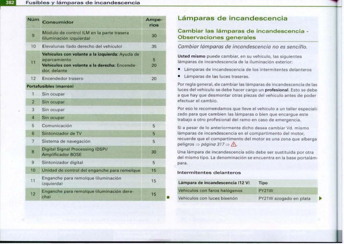 Audi A6 C6 manual del propietario / page 384