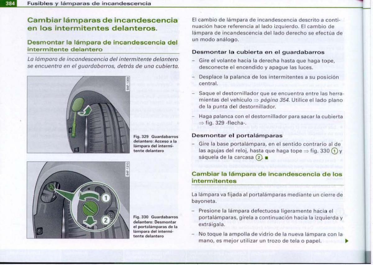 Audi A6 C6 manual del propietario / page 386