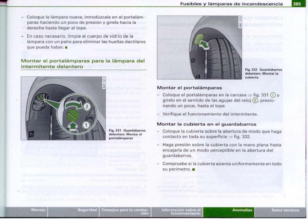 Audi A6 C6 manual del propietario / page 387