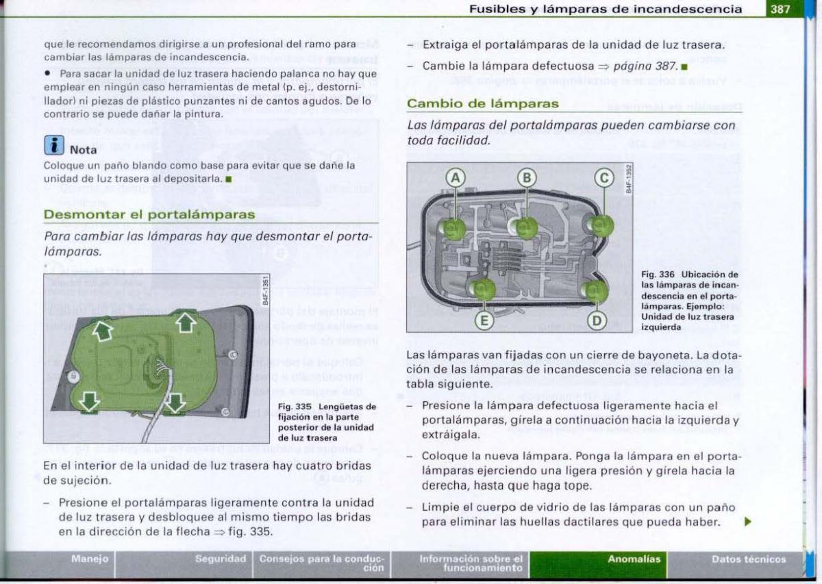 Audi A6 C6 manual del propietario / page 389