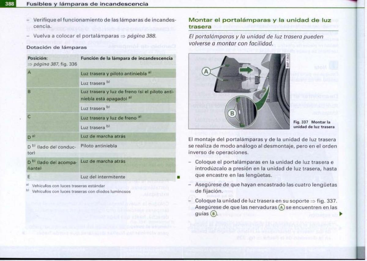 Audi A6 C6 manual del propietario / page 390