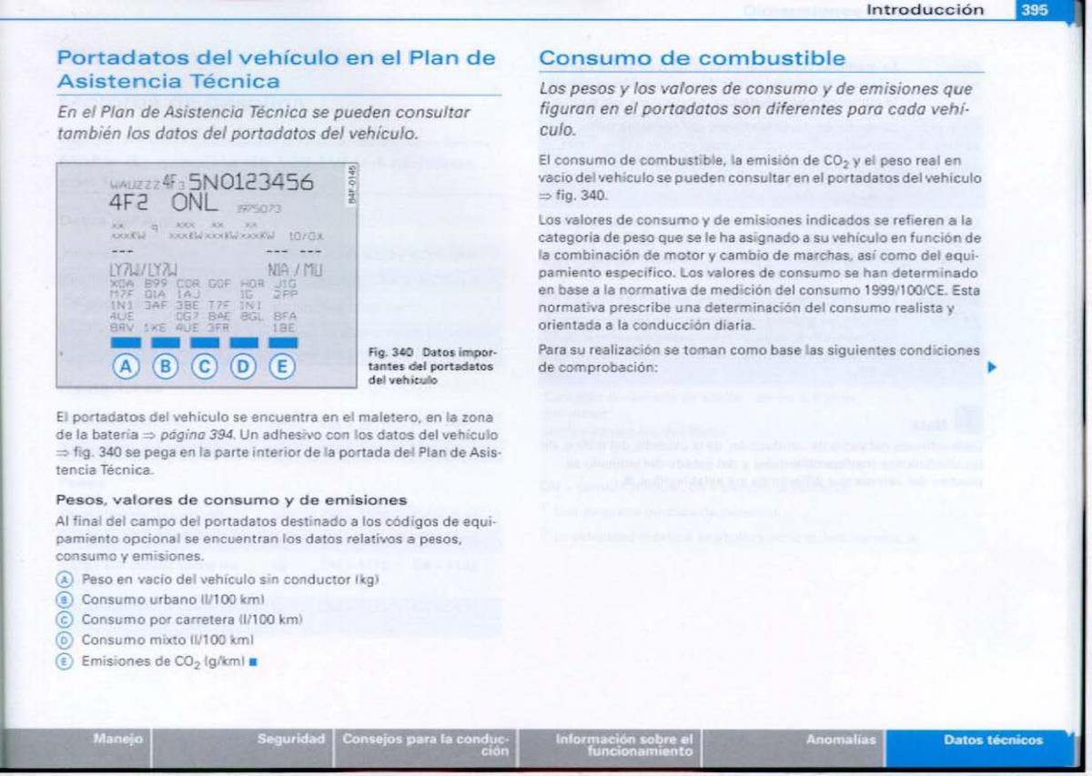 Audi A6 C6 manual del propietario / page 397