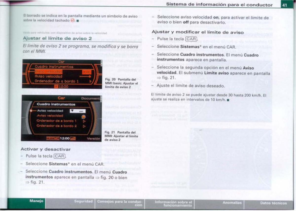 Audi A6 C6 manual del propietario / page 43