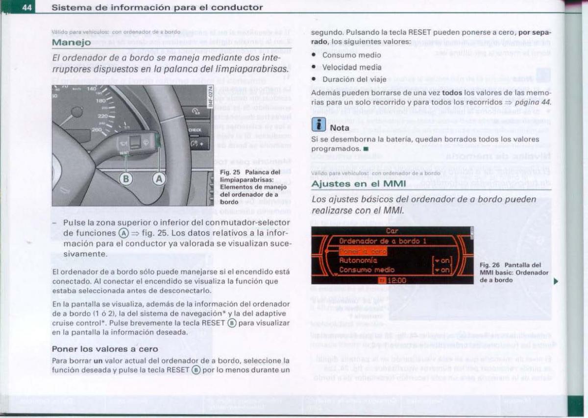 Audi A6 C6 manual del propietario / page 46