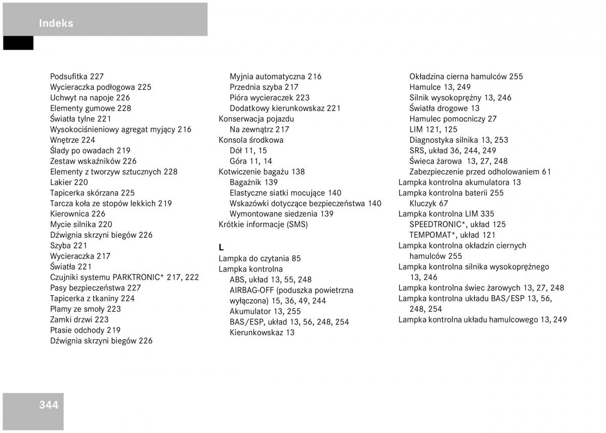 Mercedes Benz A Class W168 instrukcja obslugi / page 344